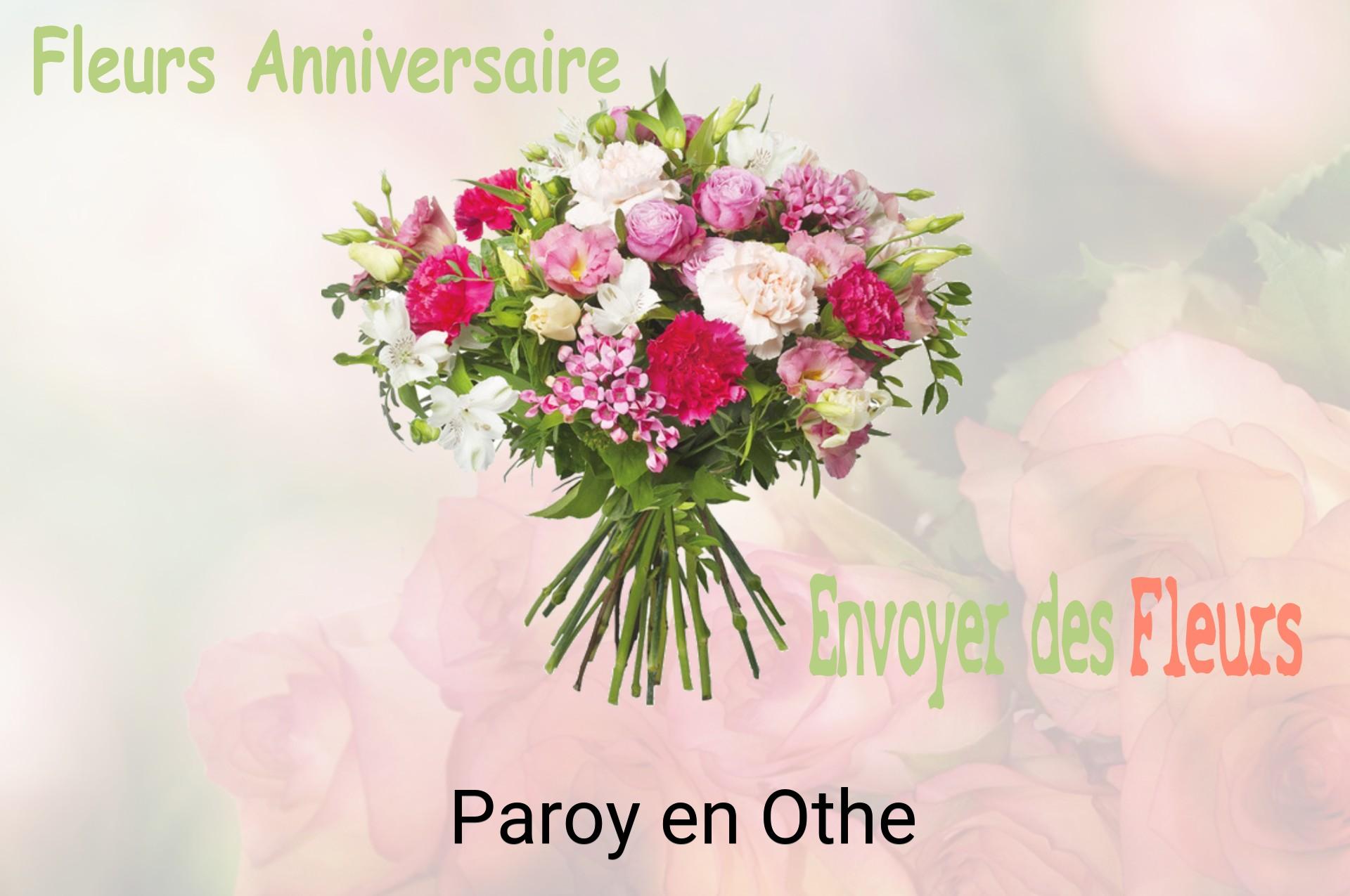 Bouquet de fleurs d’anniversaire livré à Paroy-en-Othe